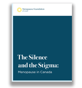 Cover of The Silence and the Stigma: Menopause in Canada, 2022